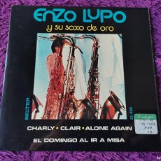 Discos de vinilo: ENZO LUPO Y SU SAXO DE ORO – CHARLI + 3 ,VINYL, 7”, EP SPAIN 1973 SPAIN 52.436