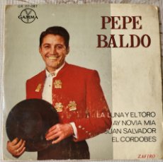 Discos de vinilo: PEPE BALDO EP SELLO GAMMA EDITADO EN MÉXICO AUTOGRAFIADO...