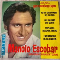 Discos de vinilo: MANOLO ESCOBAR EP SELLO BELTER EDITADO EN ESPAÑA AÑO 1962...DEL FILM LOS GUERILLEROS