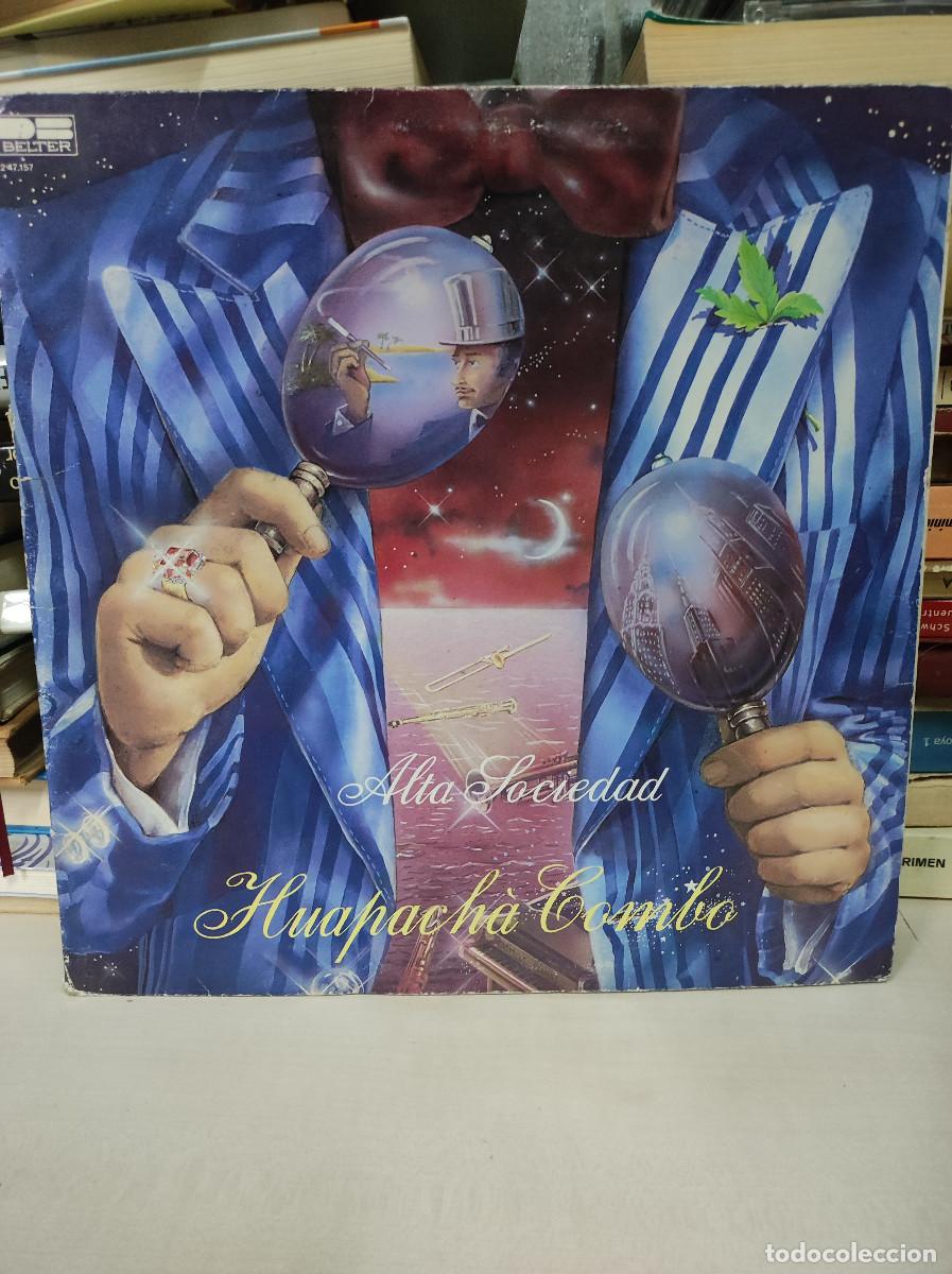Discos de vinilo: Huapach&agrave; Combo &ndash; Alta Sociedad - Foto 1