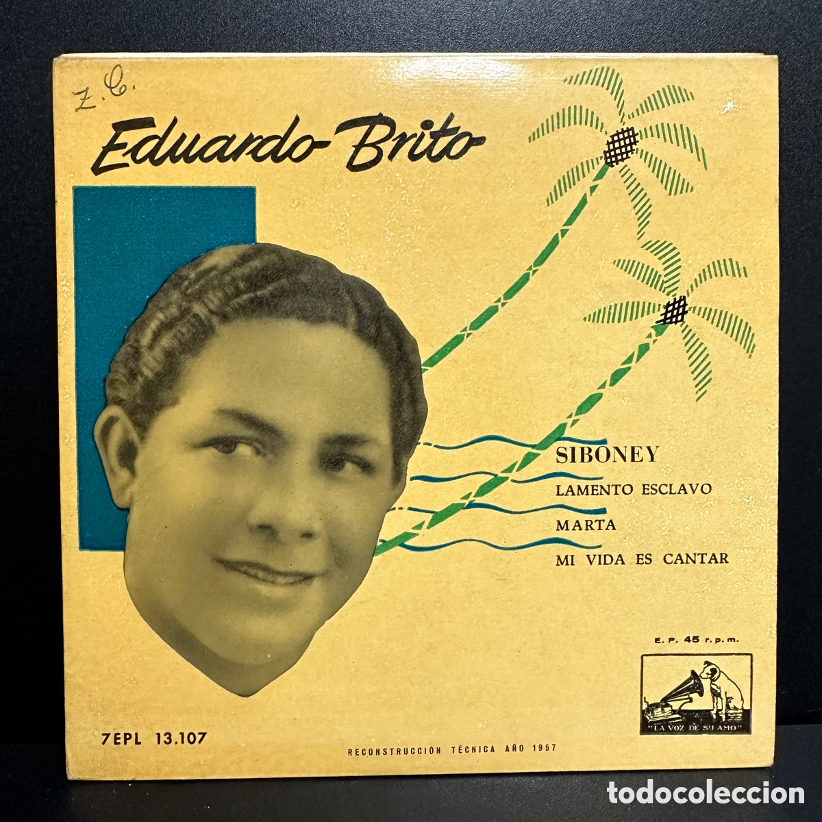 Discos de vinilo: Eduardo Brito - Siboney (7&rdquo;, EP) - Foto 1