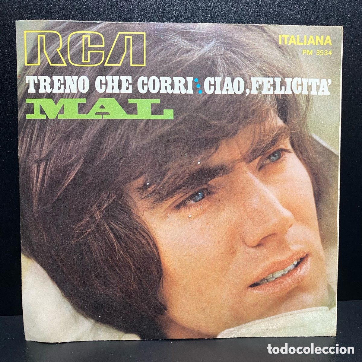 Discos de vinilo: Mal - Treno Che Corri / Ciao Felicit&agrave; (7&rdquo;, Mono)