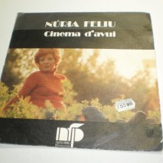 Discos de vinilo: SINGLE NÚRIA FELIU. CINEMA D'AVUI. VALS. BELTER 1974 SPAIN (BON ESTAT)