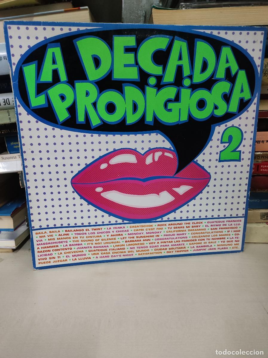 Discos de vinilo: La D&eacute;cada Prodigiosa &ndash; La D&eacute;cada Prodigiosa II - Foto 1