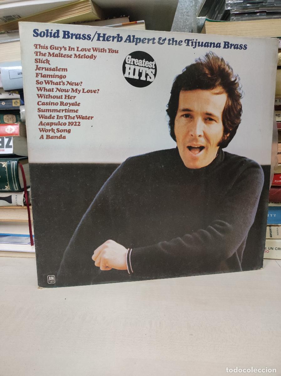 Discos de vinilo: Herb Alpert & The Tijuana Brass &ndash; Solid Brass - Foto 1