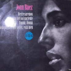 Discos de vinilo: JOAN BAEZ - REGRESAREMOS Y 3 TEMAS 1964