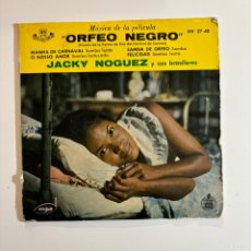 Discos de vinilo: ORFEO MUSICA DE LA PELICULA ORFEO NEGRO. JACKY NOGUEZ Y SUS BRASILEROS. PREMIO ORO CANNES