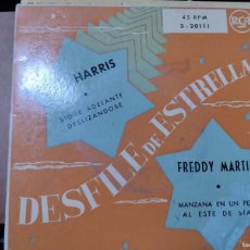 Discos de vinilo: PHIL HARRY - SIGUE ADELANTE/DESLIZANDOSE . FREDDY MARTIN - MANZANA EN UN PERAL/AL ESTE DE SIAM