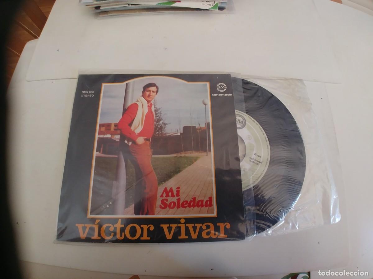 Discos de vinilo: VICTOR VIVAR-SINGLE MI SOLEDAD - Foto 1