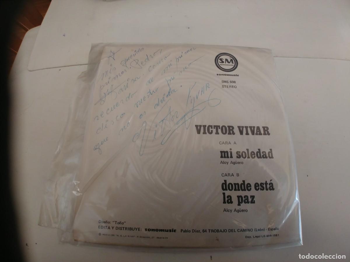 Discos de vinilo: VICTOR VIVAR-SINGLE MI SOLEDAD - Foto 2