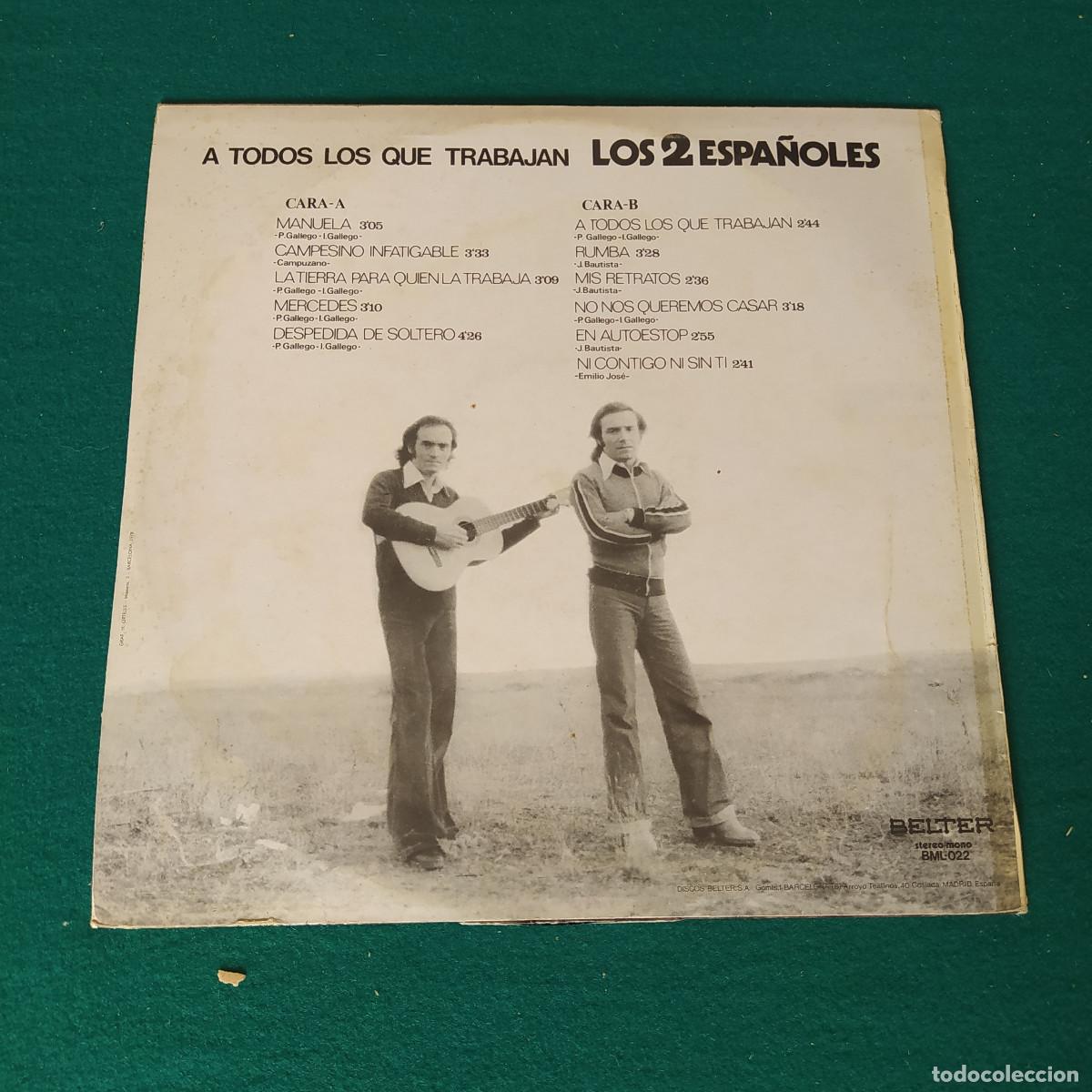 Discos de vinilo: Los 2 Espa&ntilde;oles &ndash; A Todos Los Que Trabajan - Foto 2
