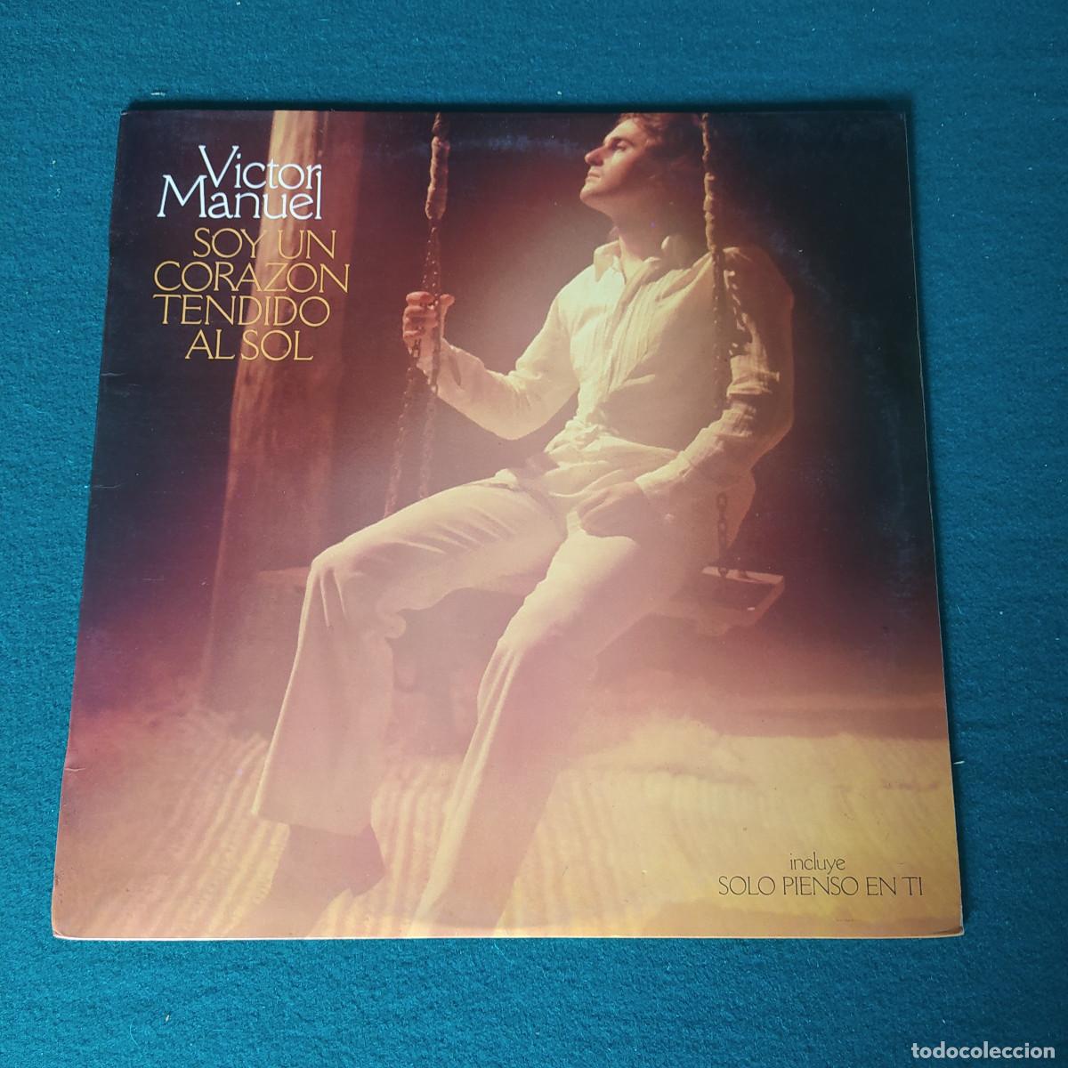 Discos de vinilo: V&iacute;ctor Manuel &ndash; Soy Un Corazon Tendido Al Sol - Foto 1