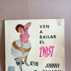 Discos de vinilo: JOHNNY HALLYDAY - VEN A BAILAR EL TWIST (7”, EP, MONO) 1962