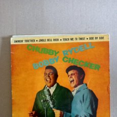 Discos de vinilo: CHUBBY CHECKER - BOBBY RYDELL - CHUBBY CHECKER - BOBBY RYDELL (7”, EP) 1962