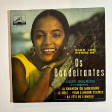 Discos de vinilo: ROGER BOURDIN Y SU ORQUESTA. OS BANDEIRANTES