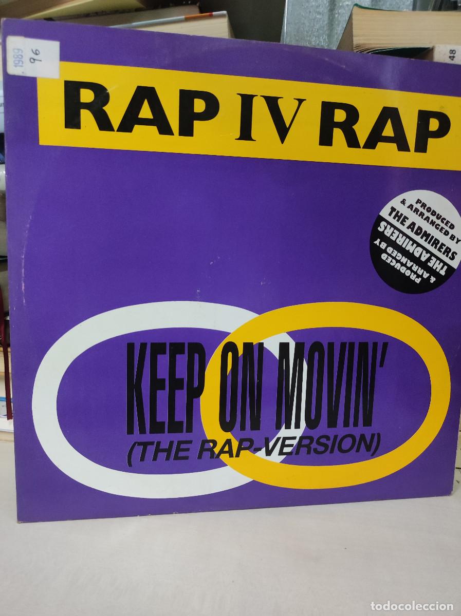 Discos de vinilo: Rap IV Rap &ndash; Keep On Movin (The Rap Version) - Foto 1