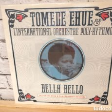 Discos de vinilo: TOMEDE EHUE & L'INTERNATIONAL ORCHESTRE POLY-RYTHMO ‎– BELLA BELLO. VINILO PRECINTADO. AFROBEAT