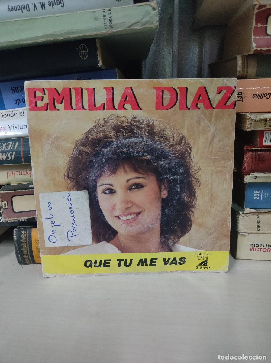 Discos de vinilo: Emilia D&iacute;az &ndash; Que Tu Me Vas - Foto 1