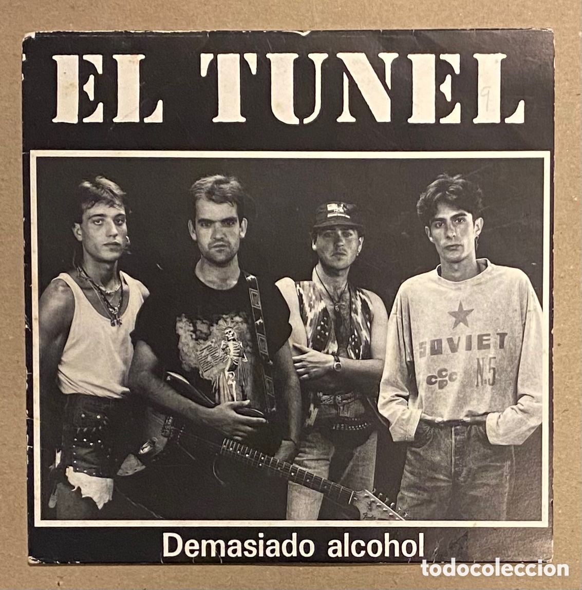 Discos de vinilo: SINGLE VINILO. EL T&Uacute;NEL &ldquo;DEMASIADO ALCOHOL&rdquo; (GOR 1992). - Foto 1