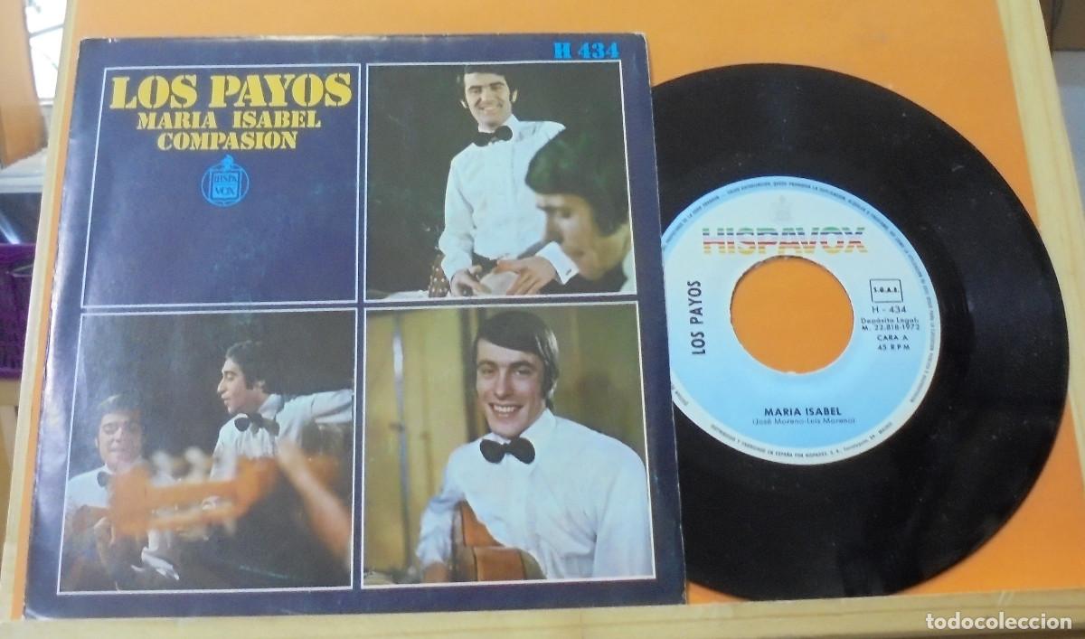 Discos de vinilo: Los payos. Maria Isabel / Compasion. Hispavox 1972 - Single - Foto 1