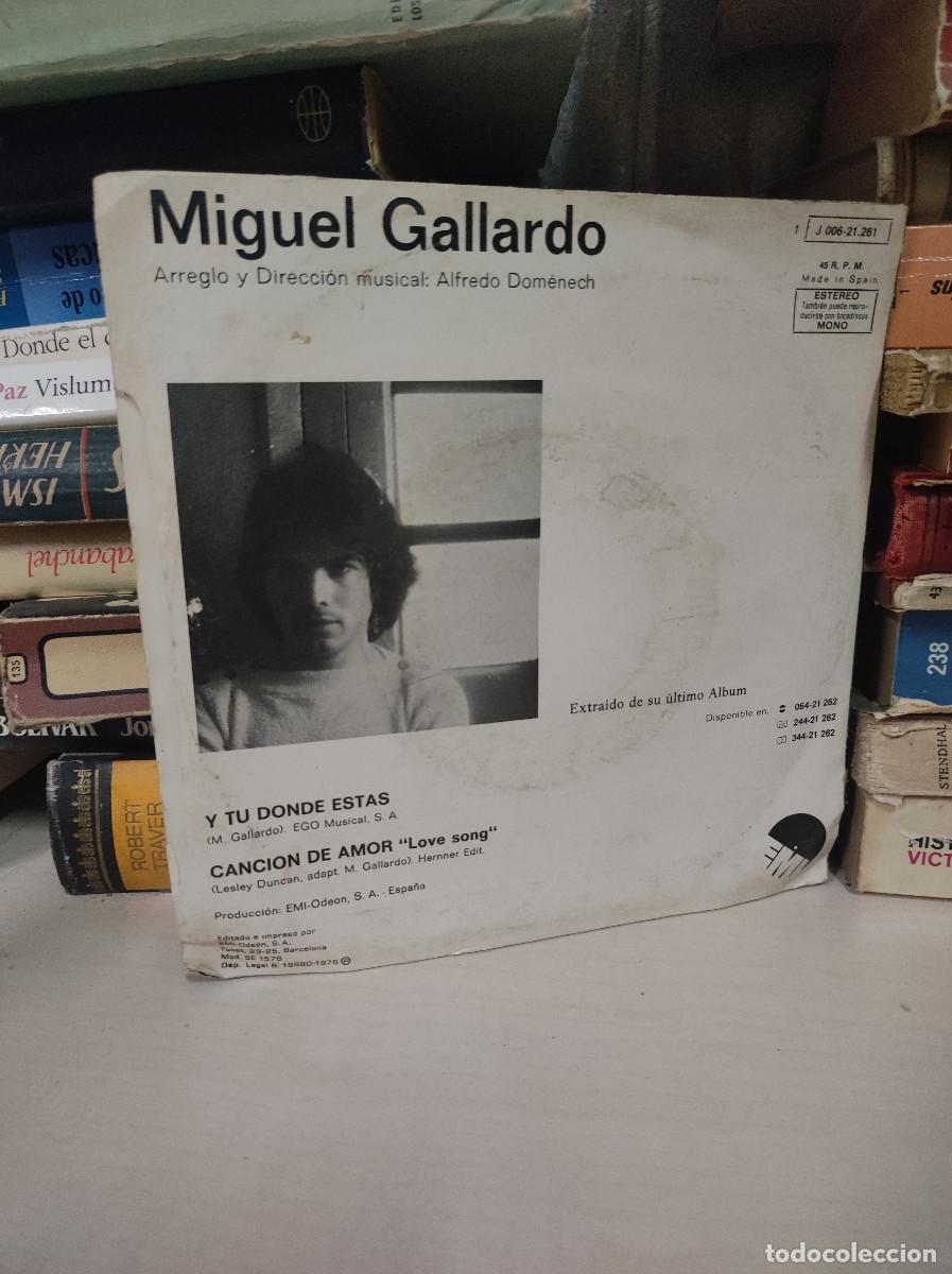 Discos de vinilo: Miguel Gallardo &ndash; Y Tu Donde Estas - Foto 2