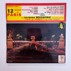 Discos de vinilo: RAYMOND BOISSERIE Y SU ORQUESTA. ACORDEONISTA.MUSICA PARISINA. TOUR DE FRANCE