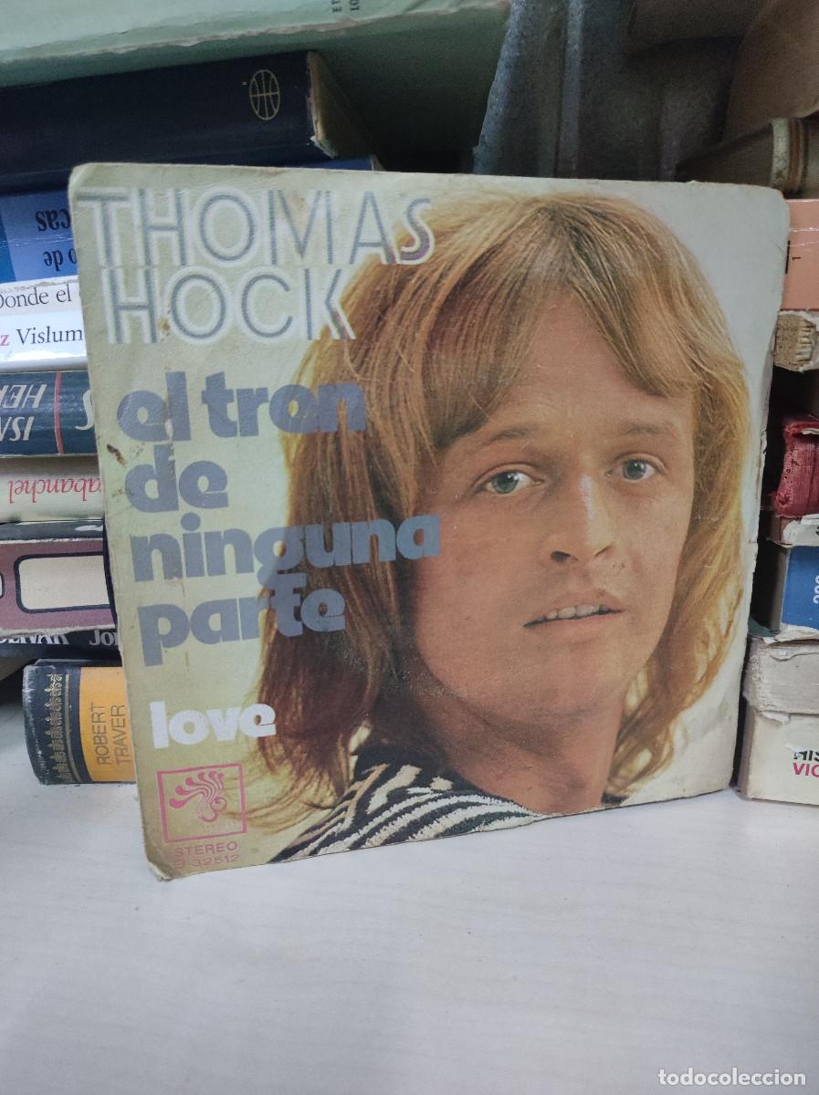 Discos de vinilo: Thomas Hock &ndash; El Tren De Ninguna Parte - Foto 1
