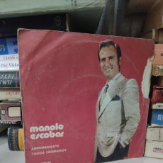 Discos de vinilo: MANOLO ESCOBAR – ARREMANGATE / TODOS HERMANOS