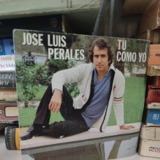 Discos de vinilo: JOSE LUIS PERALES – TU COMO YO