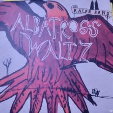 Discos de vinilo: RALFE BAND - ALBATROS WALTZ 2005