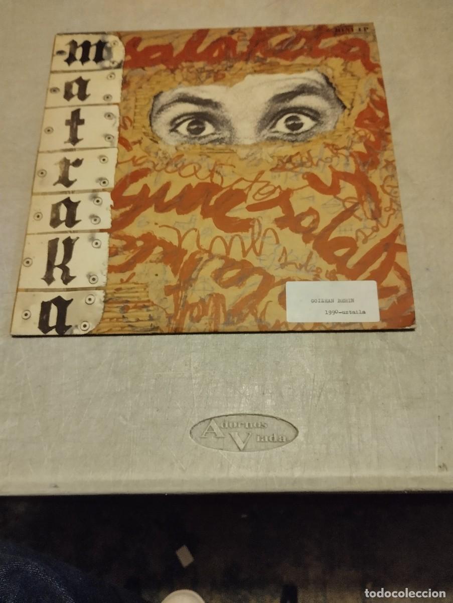 Discos de vinilo: Matraka Mini LP Gure Salaketa insert letras - Foto 1