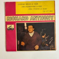 Discos de vinilo: RICHARD ANTHONY. J'ENTENDS SIFFLER LE TRAIN. AÑO 1962. POP 13.847