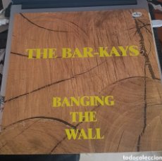 Discos de vinilo: THE BAR-KAYS - BANGING THE WALL