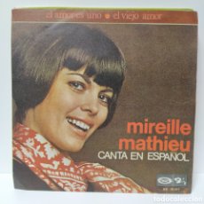 Discos de vinilo: MIREILLE MATHIEU - CANTA EN ESPAÑOL (7”, SINGLE)