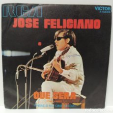Discos de vinilo: JOSE FELICIANO - QUE SERA = CHE SARA' (7”, SINGLE)
