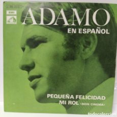 Discos de vinilo: ADAMO - PEQUEÑA FELICIDAD (7”, SINGLE)