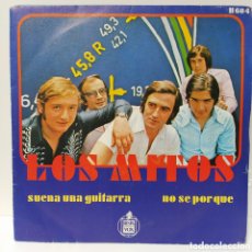 Discos de vinilo: LOS MITOS - SUENA UNA GUITARRA / NO SE POR QUE (7”, SINGLE)