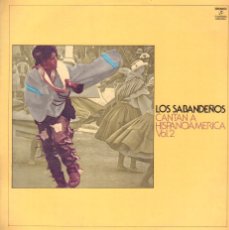 Dischi in vinile: LOS SABANDEÑOS - CANTAN A HISPANOAMERICA VOL. 2 / LP COLUMBIA 1973 / BUEN ESTADO RF-19348