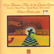 Discos de vinilo: BALTAZAR BENITEZ - LATIN-AMERICAN MUSIC FOR THE CLASSICAL GUITAR / LP WEA RF-19352