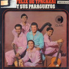 Discos de vinilo: FELIX DE YPACARAI Y SUS PARAGUAYOS - GALOPERA, BESAME MUCHO, PERFIDIA.../ LP CLAVE 1968 RF-19353
