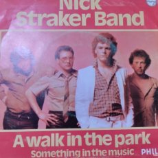 Discos de vinilo: NICK STRAKER BAND - A WALK IN THE PARK 1979