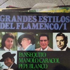 Discos de vinilo: FLAMENCO: GRANDES ESTILOS DEL FLAMENCO/1 - PANSEQUITO/ MANOLO CARACOL...LP