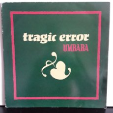 Discos de vinilo: TRAGIC ERROR ‎– UMBABA