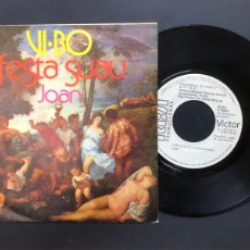 Discos de vinilo: SINGLE PROMOCIONAL GRUPO VI-BO / FESTA SUAU / JOAN / MUY NUEVO