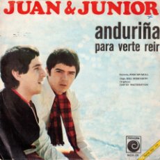 Discos de vinilo: SINGLE - JUAN & JUNIOR - ANDURIÑA - PARA VERTE REIR - NOVOLA
