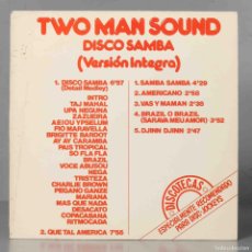 Discos de vinilo: LP. TWO MAN SOUND – DISCO SAMBA (VERSIÓN INTEGRA)