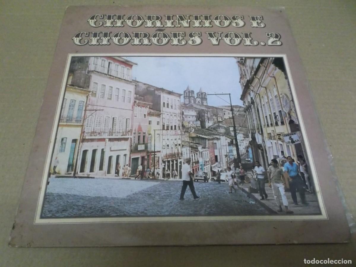 Discos de vinilo: CHORINHOS E CHOROES VOL. 2 (LP) (VER FOTO CONTENIDO COMPLETO) A&Ntilde;O 1977 &ndash; EDICION BRASIL