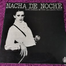 Discos de vinilo: NACHA GUEVARA EN VIVO CON ALBERTO FAVERO – NACHA DE NOCHE VINILO, LP 1977 SPAIN HXS-001-51