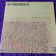Discos de vinilo: LA BULLONERA – LA BULLONERA 2 VINILO, LP 1977 SPAIN 17.1213/6