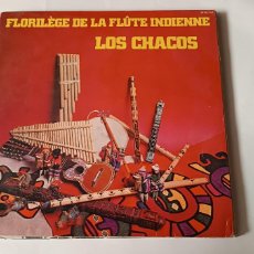 Discos de vinilo: LPS RAROS: FLORILEGE DE LA FLUTE INDIENNE: LOS CHACHOS.1944